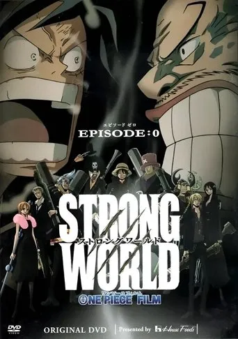 Cartaz de One Piece: Strong World Episode 0