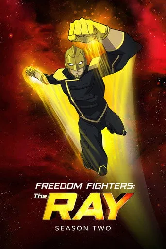 Poster for Freedom Fighters: The Ray