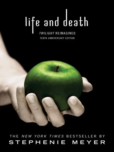 Cover of Life and Death: Twilight Reimagined