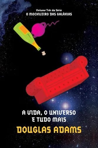 Capa de A Vida, o Universo e Tudo Mais