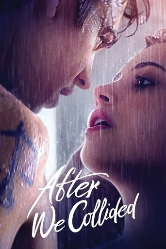 Cartaz de After We Collided