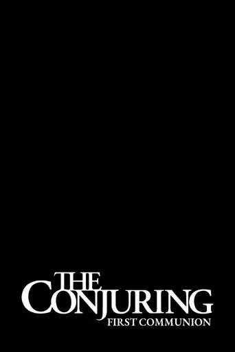 Cartaz de The Conjuring: First Communion